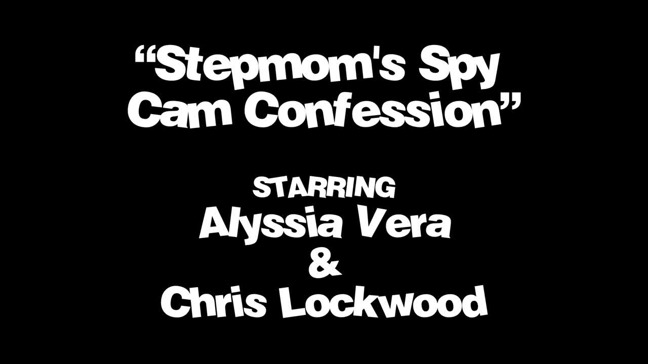 Alyssia Vera - Stepmoms Spy Cam Confession 29 07 2023 - Watch Latest Porn Video at ePornHome.com for Free.