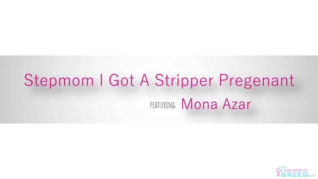 Mona Azar - Stepmom I Got A Stripper Pregnant 2023-05-08 - Watch Latest Porn Video at ePornHome.com for Free.