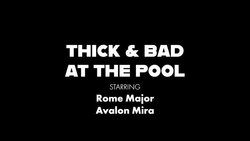 2023 03 18 Avalon Mira - Thick And Bad At The Pool - Watch Latest Porn Video at ePornHome.com for Free.