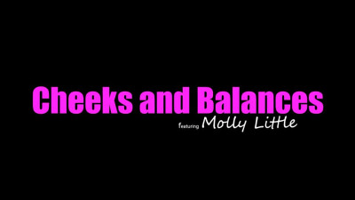 PrincessCum Molly Little - Cheeks And Balances 23 03 2023