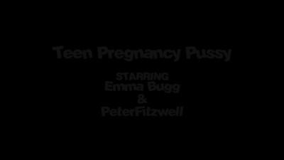 2022 11 19 Emma Bugg - Teen Pregnancy Pussy