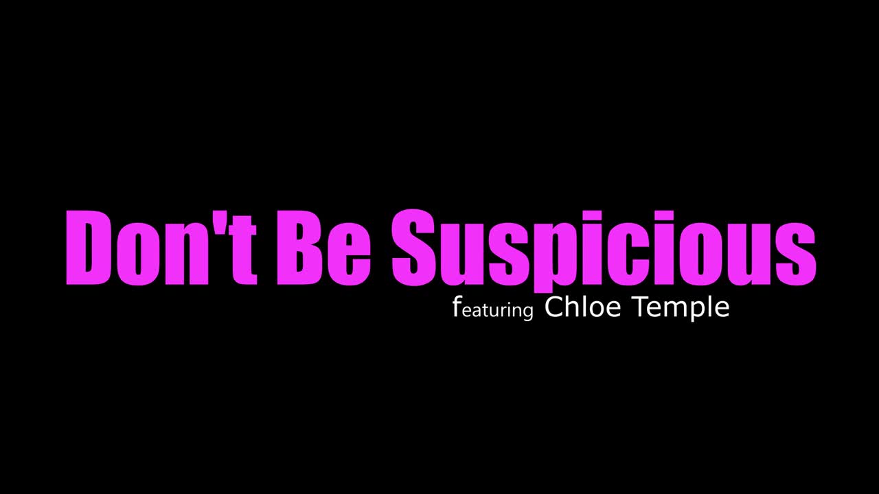 PrincessCum 22 04 24 Chloe Temple - Dont Be Suspicious - Watch Latest Porn Video at ePornHome.com for Free.