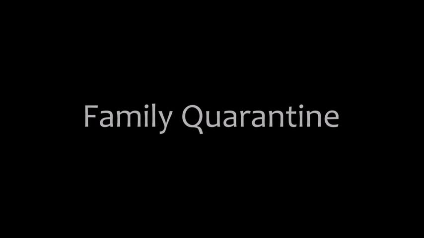 Familytherapy Eliza Eves - Family Quarantine - Watch Latest Porn Video at ePornHome.com for Free.