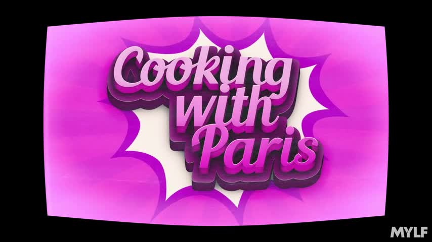 Mylfwood Hyley Winters - Cooking With Paris - Watch Latest Porn Video at ePornHome.com for Free.