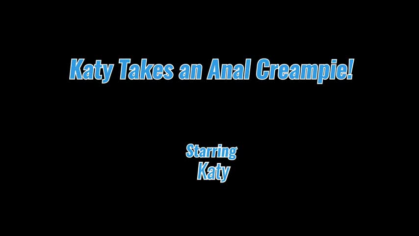 AllAnalAllTheTime Katy Takes An Anal Creampie - Watch Latest Porn Video at ePornHome.com for Free.