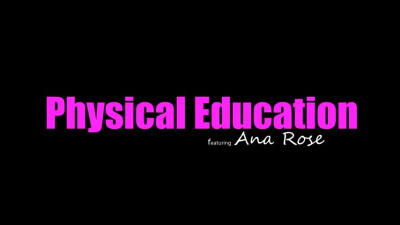 TeacherFucksTeens Ana Rose Physical Education