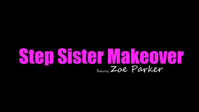 Brattysis Zoe Parker Step Sister Makeover