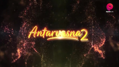 Antarvasna - Hindi Season 02 Episodes 8-10 WEB Series 8 10 2023