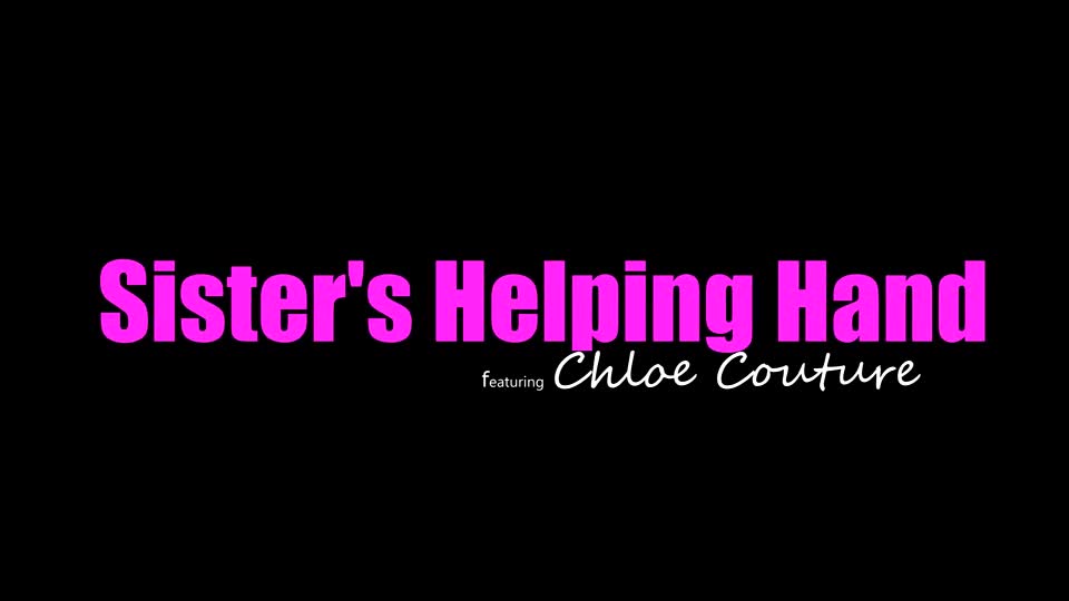 StepSiblingsCaught Chloe Couture - Sisters Helping Hand - Watch Latest Porn Video at ePornHome.com for Free.