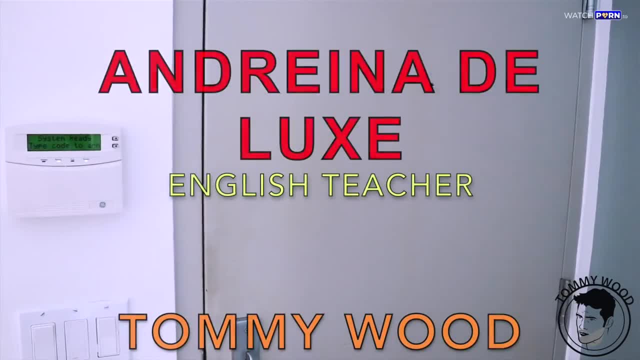 Andreina Deluxe, Tommy Wood - ENGLISH TEACHER - Watch Latest Porn Video at ePornHome.com for Free.