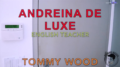 Andreina Deluxe, Tommy Wood - ENGLISH TEACHER