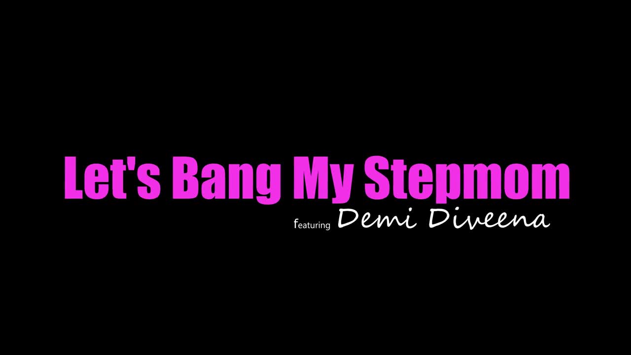 Demi Diveena - Lets Bang My Stepmom 10 09 2023 - Watch Latest Porn Video at ePornHome.com for Free.